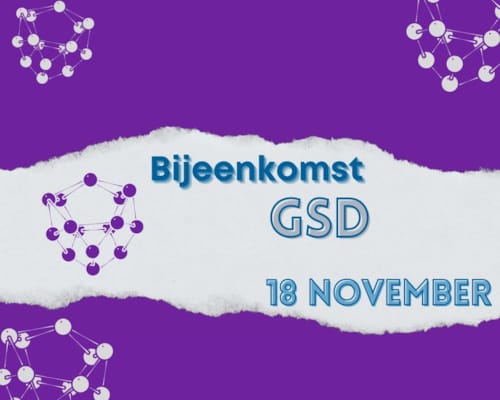 Save the date: Bijeenkomst GSD